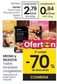 Eroski Eroski - pizza masa fina de jamon-queso oferta