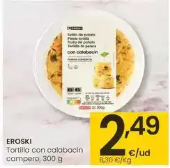 Eroski Eroski - tortilla con calabacin campero oferta