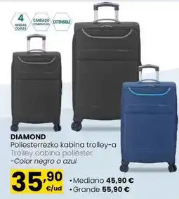 Eroski Diamond - trolley cabina poliester oferta