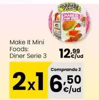 Eroski Make it mini foods diner serie 3 oferta