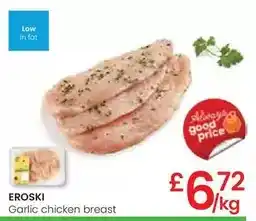 Eroski Eroski - garlic chicken breast oferta
