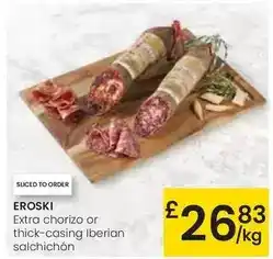 Eroski Eroski - extra chorizo or thick casing iberian salchichon oferta