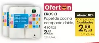 Eroski Eroski - papel de cocina compacto doble oferta