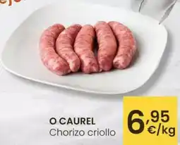 Eroski O'caurel - chorizo criollo oferta
