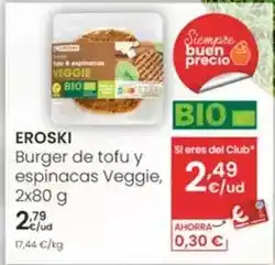 Eroski Eroski - burger de tofu y espinacas veggie oferta