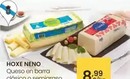 Eroski Hoxe neno - queso en barra clasico o semigraso bajo en sal oferta
