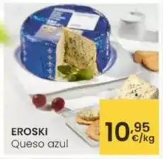 Eroski Eroski - queso azul oferta