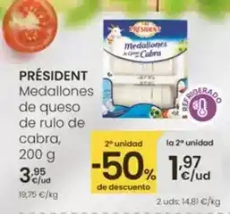 Eroski Président - medallones de queso de rulo de cabra oferta