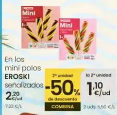 Eroski Eroski - en los mini polos oferta