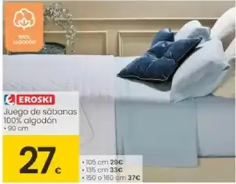 Eroski Eroski - juego de sábanas 100% algodón oferta