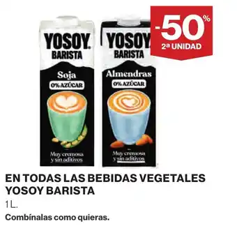 Supercor YOSOY En todas las bebidas vegetales barista oferta