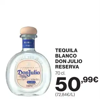 Supercor DON JULIO Tequila blanco reserva oferta
