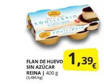 Supermercados MAS Flan De Huevo Sin Azúcar Reina 400g oferta