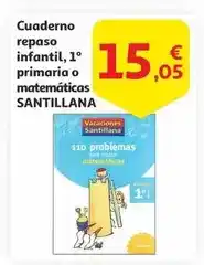 Alcampo Santillana - cuaderno repaso infantil, 1° primaria o matemáticas oferta