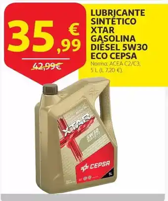 Alcampo Cepsa - lubricante sintetico xtar gasolina diesel 5w30 eco oferta