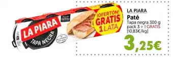 Hiper Usera LA PIARA Pate oferta