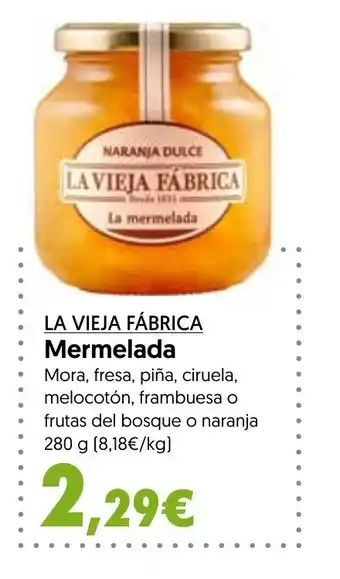 Hiper Usera LA VIEJA FÁBRICA Mermelada oferta