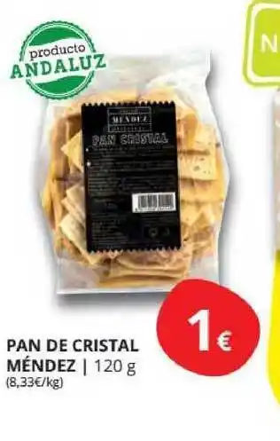 Supermercados MAS Pan De Cristal Méndez 120g oferta