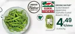 Eroski Eroski natur - guindilla euskal baserri oferta