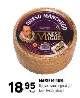 Coviran Maese miguel - queso manchego viejo oferta