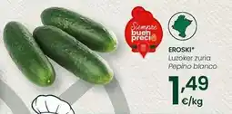 Eroski Eroski - pepino blanco oferta