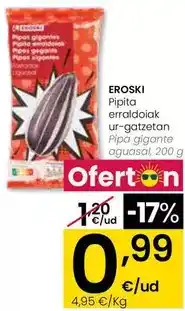 Eroski Eroski - pipa gigante aguasal oferta
