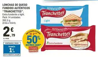 E.Leclerc Tranchettes - lonchas de queso fundido autenticos oferta