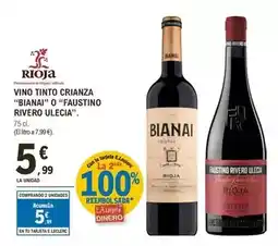 E.Leclerc Castillo rioja - vino tinto crianza bianan o faustino rivero ulecia oferta
