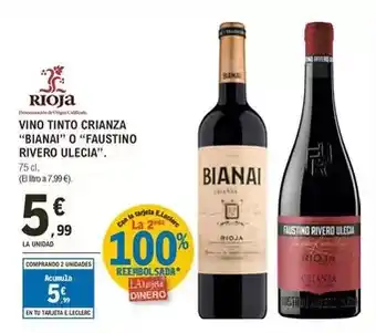 E.Leclerc Castillo rioja - vino tinto crianza bianan o faustino rivero ulecia oferta
