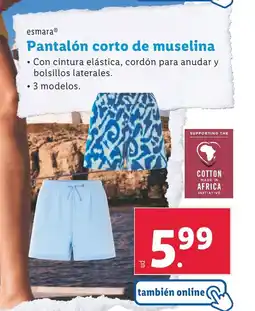 Lidl ESMARA Pantalón corto de muselina oferta