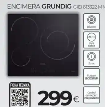 Tien 21 GRUNDIG Encimera giei 613322 mn oferta