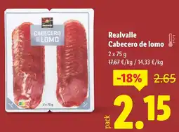 Lidl REALVALLE Cabecero de lomo oferta