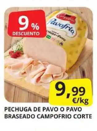 Supermercados MAS Pechuga De Pavo O Pavo Braseado Campofrio Corte oferta