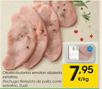 Eroski Pechuga fileteada de pollo, corte extrafino 2 uds. oferta