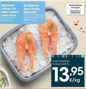 Eroski Rodajas de salmón, el kg oferta