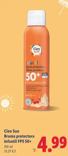 Lidl CIEN SUN Bruma protectora infantil FPS 50+ oferta
