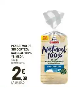 E.Leclerc BIMBO Pan de molde sin corteza natural 100% oferta