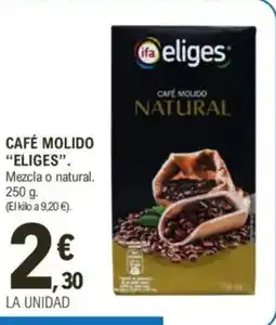 E.Leclerc IFA ELIGES Café molido oferta