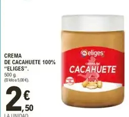 E.Leclerc IFA ELIGES Crema de cacahuete 100% oferta