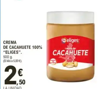 E.Leclerc IFA ELIGES Crema de cacahuete 100% oferta