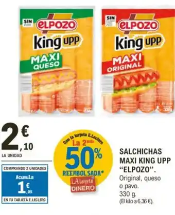 E.Leclerc “ELPOZO" Salchichas maxi king upp oferta