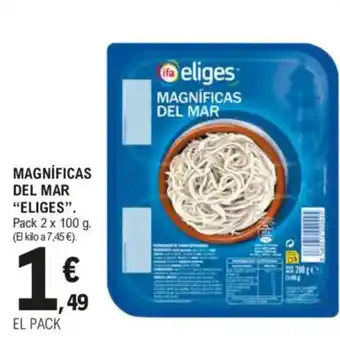 E.Leclerc IFA ELIGES Magníficas del mar oferta