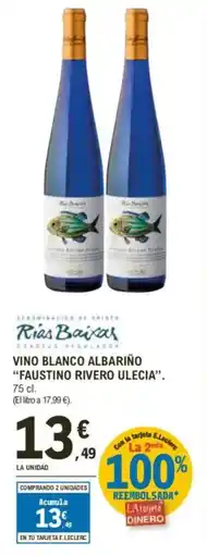 E.Leclerc Vino blanco albariño "faustino rivero ulecia". oferta