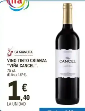 E.Leclerc VIÑA CANCEL Vino tinto crianza oferta