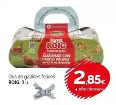 Condis Roig - ous de gallines felices oferta