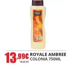Perfumeries Facial Royale ambree - colonia 750ml oferta
