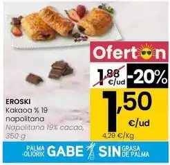 Eroski Eroski - napolitana 19% cacao oferta