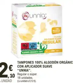 E.Leclerc IFA UNNIA Tampones 100% algodón orgánico con aplicador suave oferta