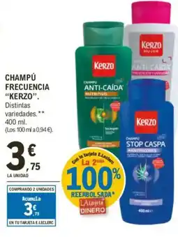 E.Leclerc KERZO Champú frecuencia oferta