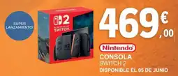 E.Leclerc Consola switch 2 disponible el 05 de junio oferta